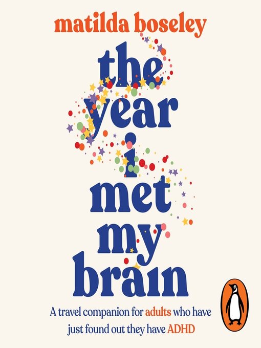 Title details for The Year I Met My Brain by Matilda Boseley - Wait list